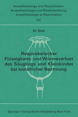 Respiratorischer Flüssigkeits- und Wärmeverlust des Säuglings und Kleinkindes bei künstlicher Beatmung