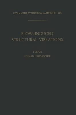 Flow-Induced Structural Vibrations