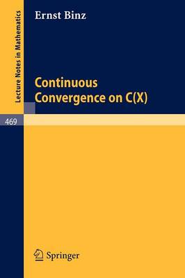 Continuous Convergence on C(X)
