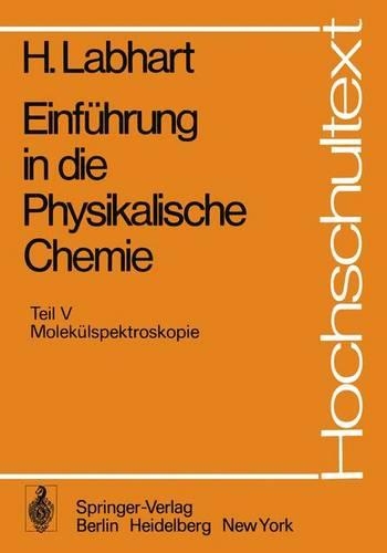 Einfuhrung in die Physikalische Chemie