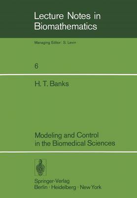 Modeling and Control in the Biomedical Sciences