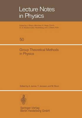 Group Theoretical Methods in Physics