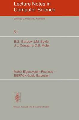 Matrix Eigensystem Routines - EISPACK Guide Extension