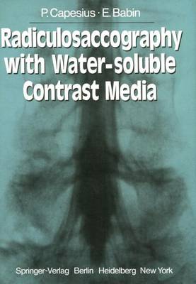 Radiculosaccography with Water-Soluble Contrast Media