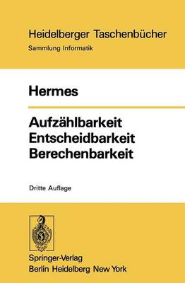 Aufzählbarkeit Entscheidbarkeit Berechenbarkeit