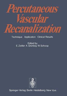 Percutaneous Vascular Recanalization