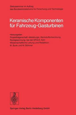 Keramische Komponenten für Fahrzeug-Gasturbinen
