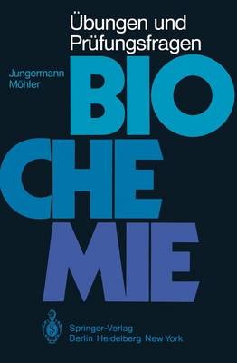 Übungen und Prüfungsfragen Biochemie