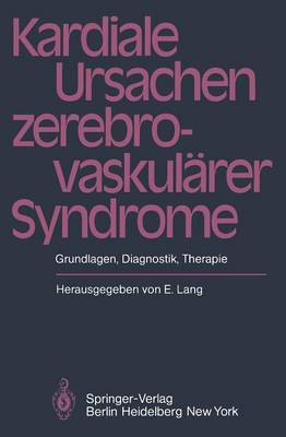 Kardiale Ursachen zerebrovaskulärer Syndrome