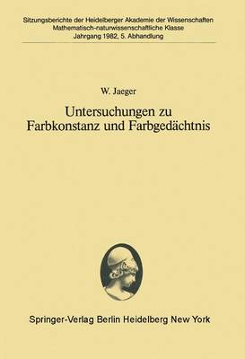 Untersuchungen zu Farbkonstanz und Farbgedächtnis