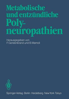 Metabolische und entzündliche Polyneuropathien