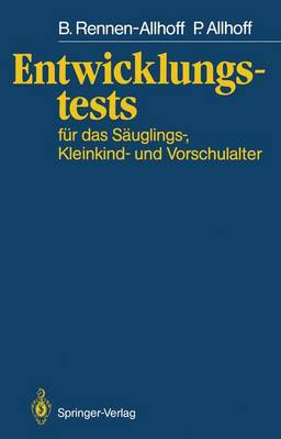 Entwicklungstests für das Säuglings-, Kleinkind- und Vorschulalter