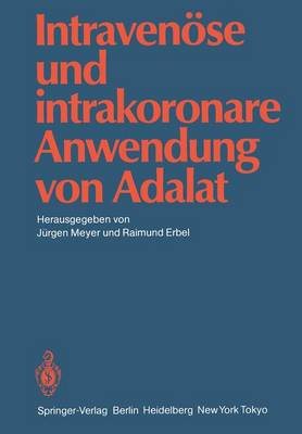 Intravenöse und intrakoronare Anwendung von Adalat