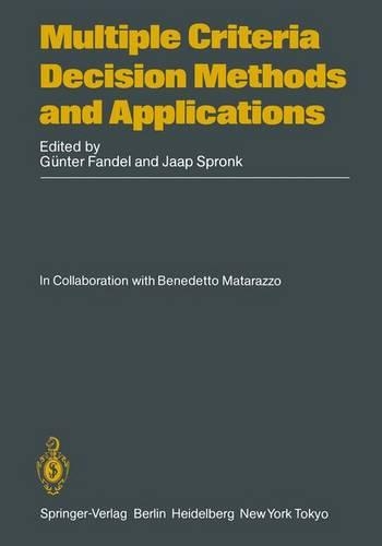 Multiple Criteria Decision Methods and Applications