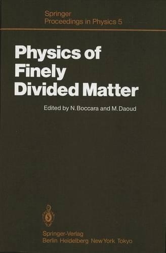 Physics of Finely Divided Matter