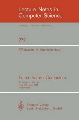 Future Parallel Computers
