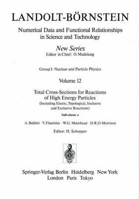 Total Cross-Sections for Reactions of High Energy Particles (Including Elastic, Topological, Inclusive and Exclusive Reactions) / Totale Wirkungsquerschnitte für Reaktionen hochenergetischer Teilchen (einschließlich elastischer,topologischer, inklusiver u
