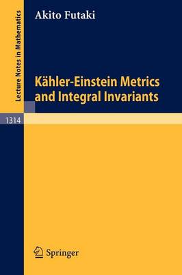Kähler-Einstein Metrics and Integral Invariants