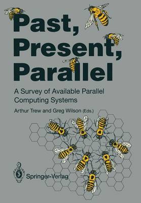 Past, Present, Parallel