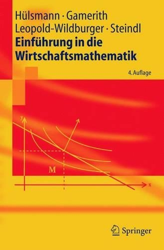 Einfuhrung in Die Wirtschaftsmathematik