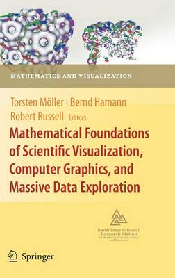 Mathematical Foundations of Scientific Visualization, Computer Graphics, and Massive Data Exploration