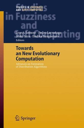 Towards a New Evolutionary Computation