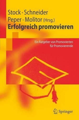 Erfolgreich Promovieren