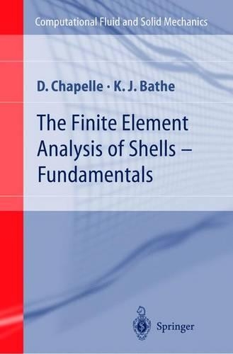 The Finite Element Analysis of Shells