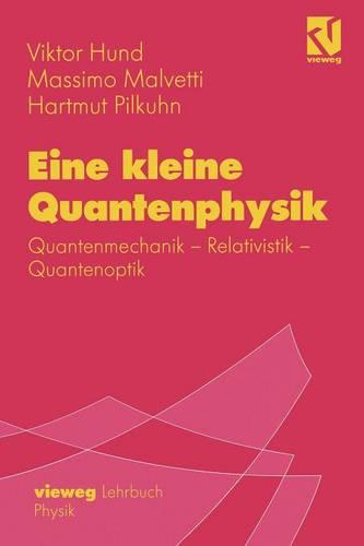 Eine kleine Quantenphysik