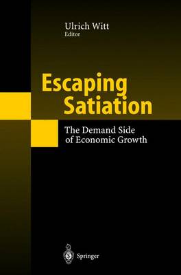 Escaping Satiation