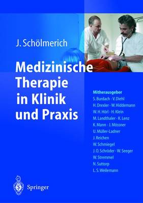Medizinische Therapie in Klinik Und Praxis