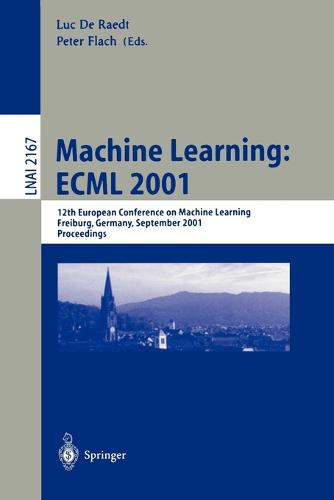 Machine Learning: ECML 2001