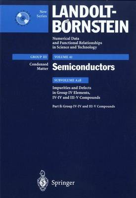 Impurities and Defects in Group IV-IV and III-V Compounds