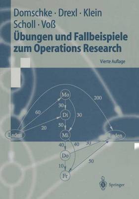 Bungen Und Fallbeispiele Zum Operations Research