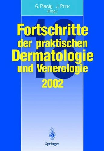 Fortschritte Der Praktischen Dermatologie Und Venerologie