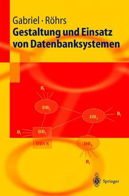 Gestaltung und Einsatz von Datenbanksystemen