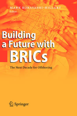 Building a Future with BRICs