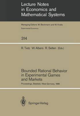Bounded Rational Behavior in Experimental Games and Markets