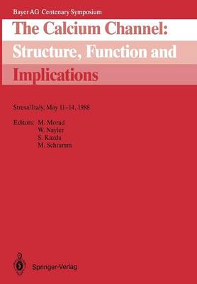 The Calcium Channel: Structure, Function and Implications