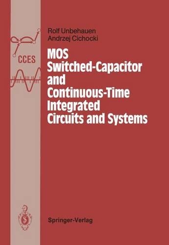 Mos Switched-Capacitor and Continuous-Time Integrated Circuits and Systems