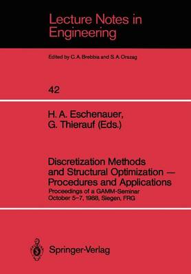 Discretization Methods and Structural Optimization — Procedures and Applications