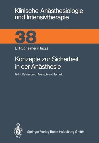 Konzepte zur Sicherheit in der Anästhesie