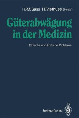Güterabwägung in der Medizin