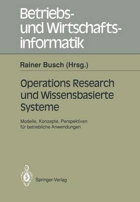 Operations Research und Wissenbasierte Systeme
