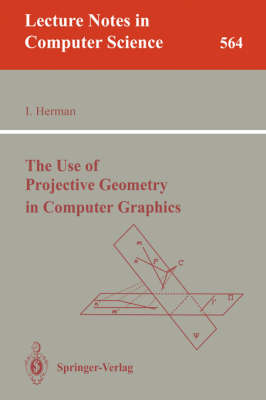 The Use of Projective Geometry in Computer Graphics