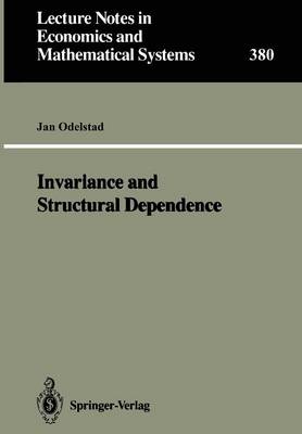 Invariance and Structural Dependence