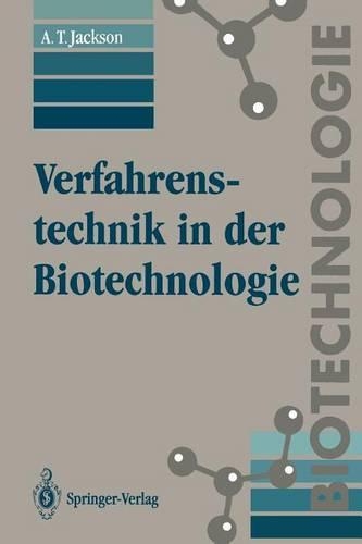 Verfahrenstechnik in der Biotechnologie