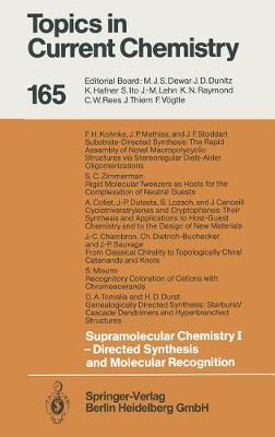 Supramolecular Chemistry I — Directed Synthesis and Molecular Recognition