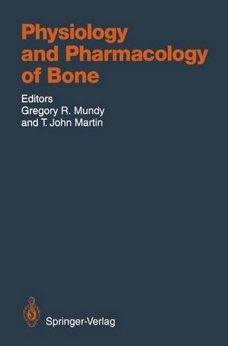 Physiology and Pharmacology of Bone