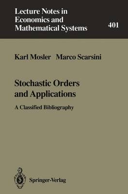 Stochastic Orders and Applications